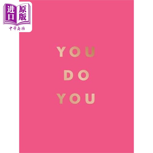 做你自己 You Do You Quotes to Uplift Empower and Inspire 英文原版 Summersdale Publishers【中商原版】