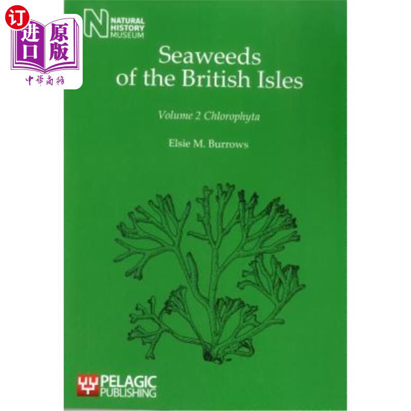 海外直订Seaweeds of the British Isles: Chlorophyta 不列颠群岛的海藻:绿藻