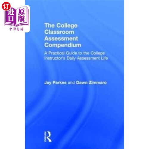 海外直订College Classroom Assessment Compendium 大学课堂评估纲要