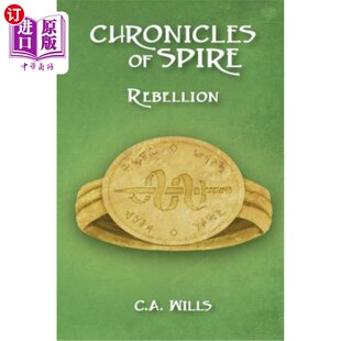 Rebellion 海外直订Chronicles Spire 叛乱 尖塔编年史