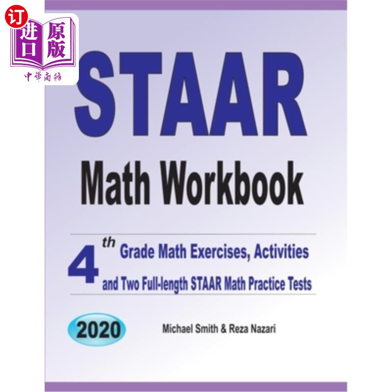 海外直订STAAR Math Workbook: 4th Grade Math Exercises, Activities, and Two Full-Length S 斯塔尔数学练习册：四年级数