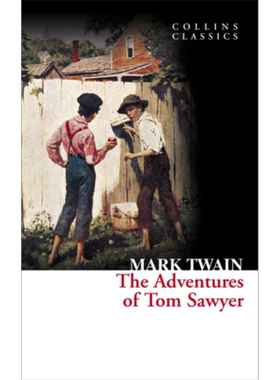预售 柯林斯经典文学 汤姆索亚历险记 The Adventures Of Tom Sawyer 英文原版 马克 吐温 Mark Twain【中商原版】