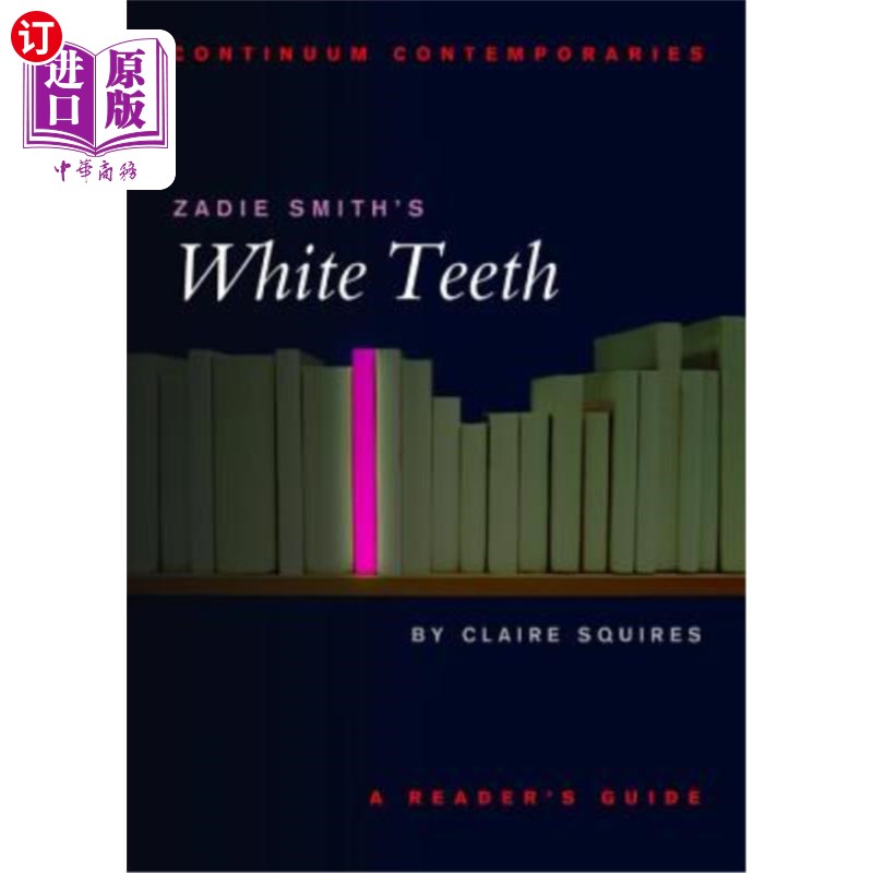 海外直订Zadie Smith's White Teeth 扎迪·史密斯的白牙
