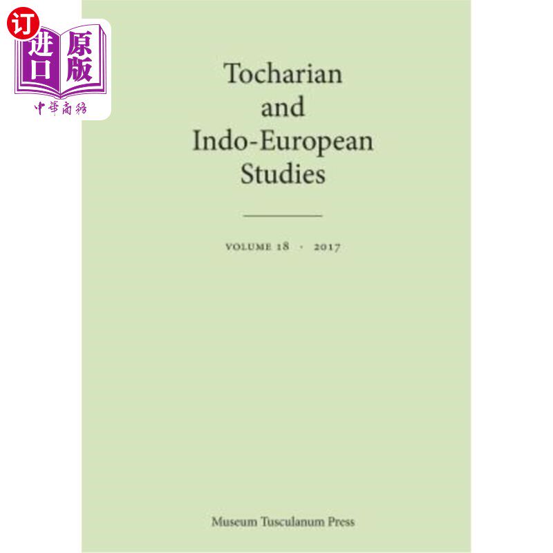 海外直订Tocharian and Indo-European Studies 18 托克里安和印欧研究18