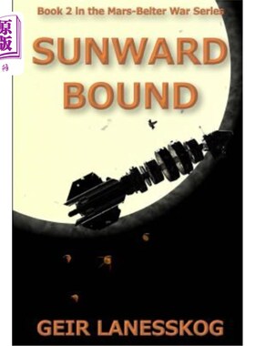 海外直订Sunward Bound 朝着太阳绑定