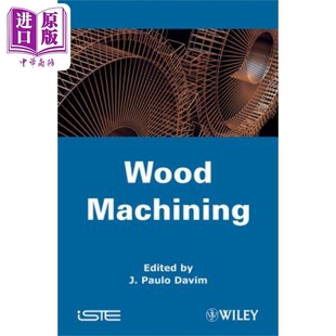 复合木制品 英文原版 Paulo Davim Machining 一般工业技术 中商原版 木材加工 机械工程 Wood