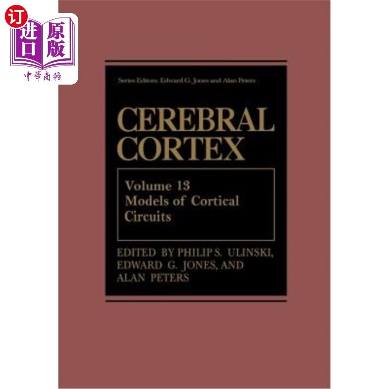 海外直订医药图书Cerebral Cortex: Models of Cortical Circuits 大脑皮层：皮质电路模型