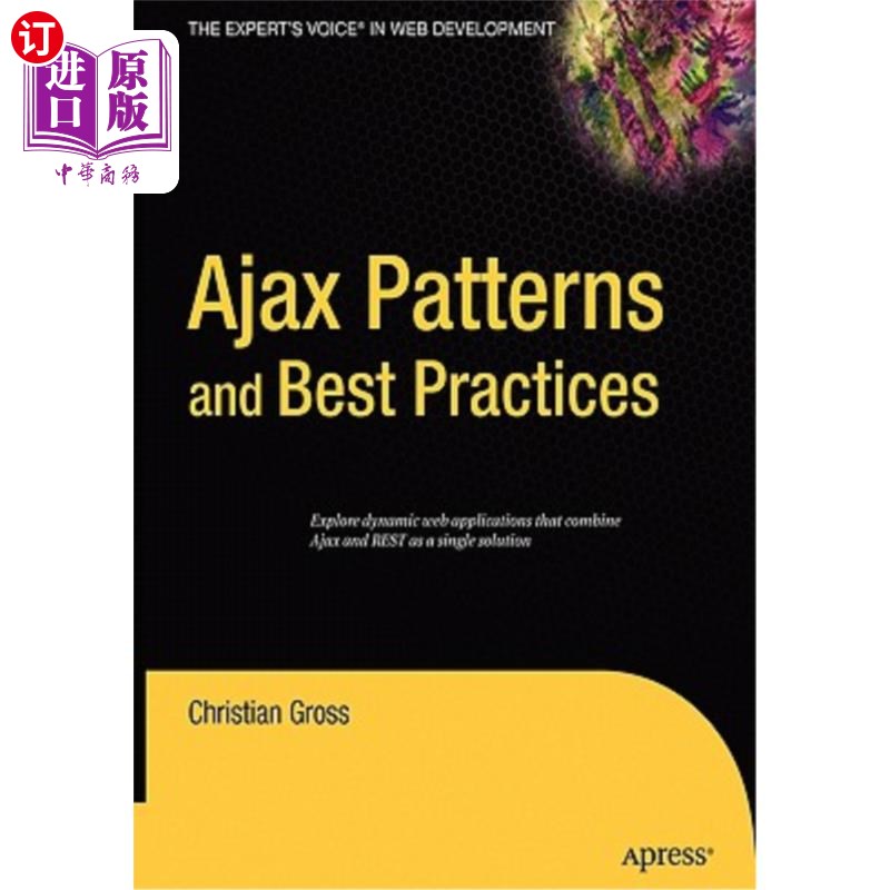 海外直订Ajax Patterns and Best Practices Ajax模式和实践