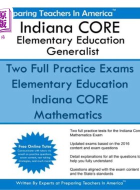 海外直订Indiana CORE Elementary Education Generalist: Mathematics Subtest 061 印第安纳州基础教育核心通才：数学子测