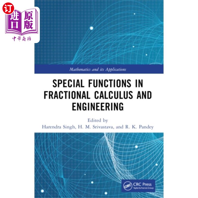 海外直订Special Functions in Fractional Calculus and Eng... 分数阶微积分与工程中的特殊函数