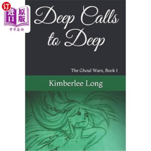 Deep The Calls 深渊呼唤深渊：食尸鬼战争第一册 Book Wars 海外直订Deep Ghoul