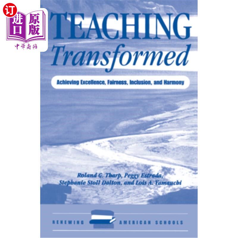 海外直订Teaching Transformed: Achieving Excellence, Fairness, Inclusion, and Harmony 教学转型:实现卓越、公平、包容