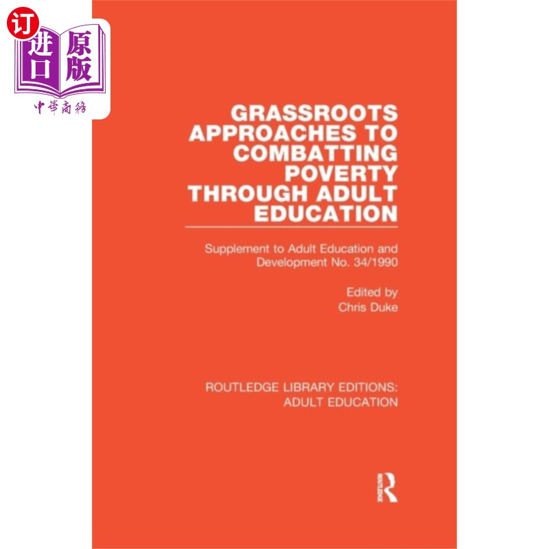 海外直订Grassroots Approaches to Combatting Poverty Thro... 通过成人教育消除贫困的基层方法