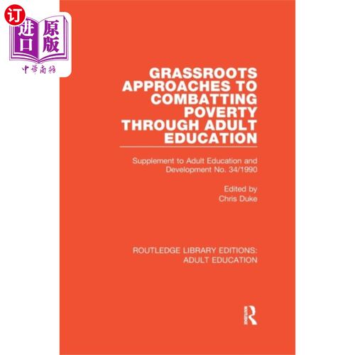 海外直订Grassroots Approaches to Combatting Poverty Thro... 通过成人教育消除贫困的基层方法