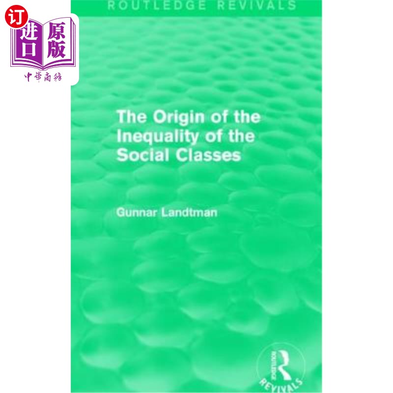 海外直订The Origin of the Inequality of the Social Classes 社会阶级不平等的起源