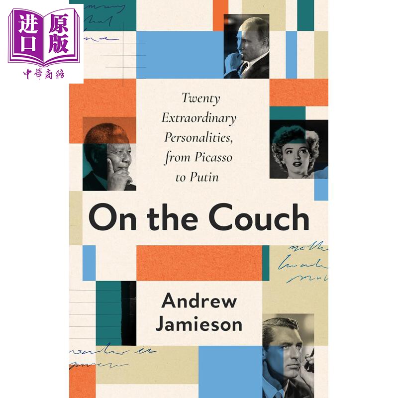 预售 沙发上的人物 从毕加索到普京的二十位非凡灵魂 On the Couch 英文原版 Andrew Jamieson【中商原版】