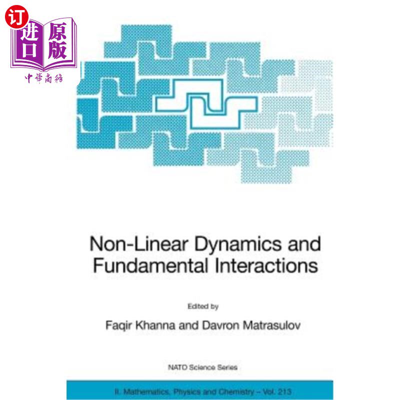 海外直订Non-Linear Dynamics and Fundamental Interactions 非线性动力学与基本相互作用