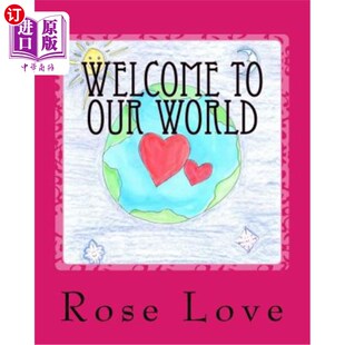 海外直订Welcome to Our World 欢迎来到我们的世界