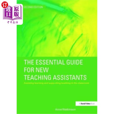海外直订The Essential Guide for New Teaching Assistants: Assisting Learning and Supporti 新助教基本指南:在课堂上协