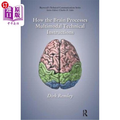 海外直订How the Brain Processes Multimodal Technical Instructions 大脑如何处理多模态技术指令