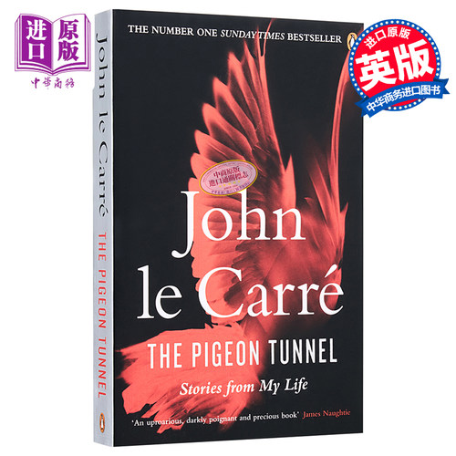 鸽子通道 英文原版 The Pigeon Tunnel: Stories from My Life John le Carre 约翰 勒卡雷于2017年5月出版的新书 首部自传