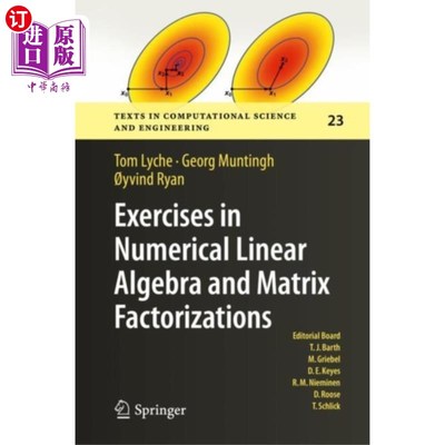 海外直订Exercises in Numerical Linear Algebra and Matrix... 数值线性代数与矩阵因式分解练习