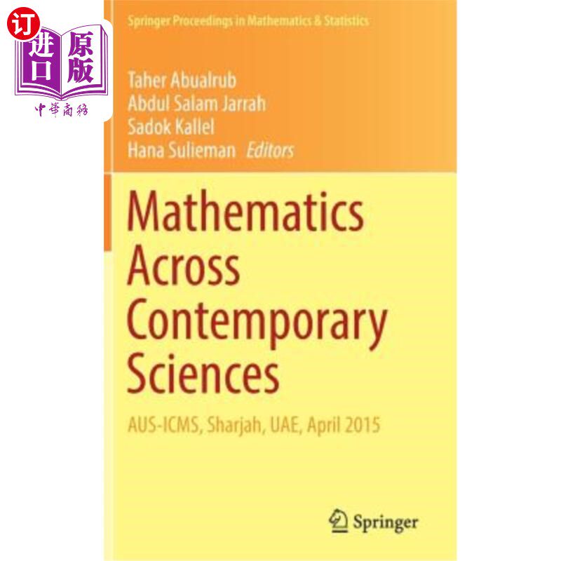 海外直订Mathematics Across Contemporary Sciences: Aus-Icms, Sharjah, Uae, April 2015 当代科学中的数学:ausi
