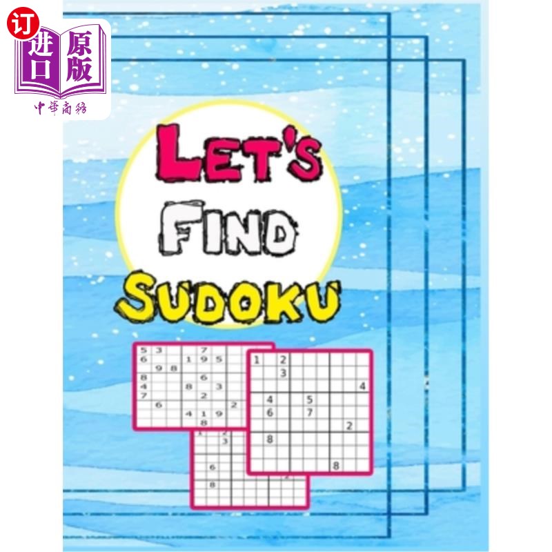 海外直订Let`s Find Sudoku: The Most Entertaining Soduku Book.让我们来看看数独：最有趣的书。