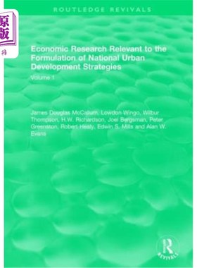 海外直订Economic Research Relevant to the Formulation of National Urban Development Stra 与国家城市发展战略制定相关