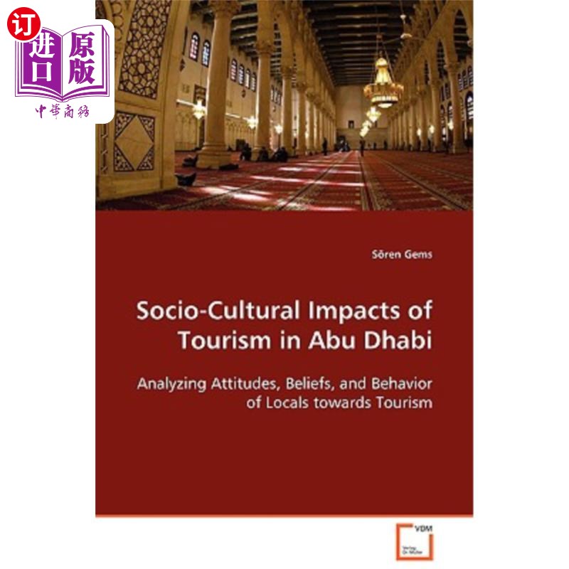 海外直订Socio-Cultural Impacts of Tourism in Abu Dhabi 阿布扎比旅游业的社会文化影响