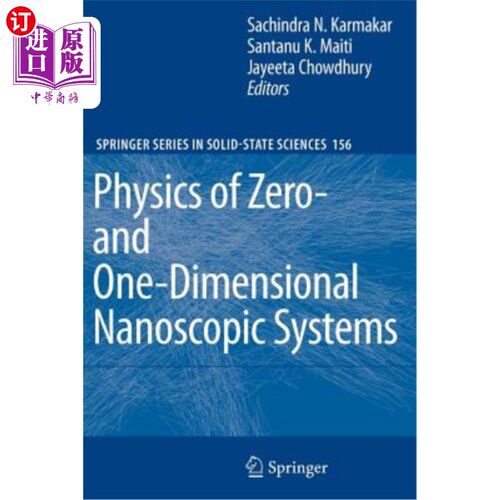 海外直订Physics of Zero- And One-Dimensional Nanoscopic Systems 零和一维纳米系统的物理