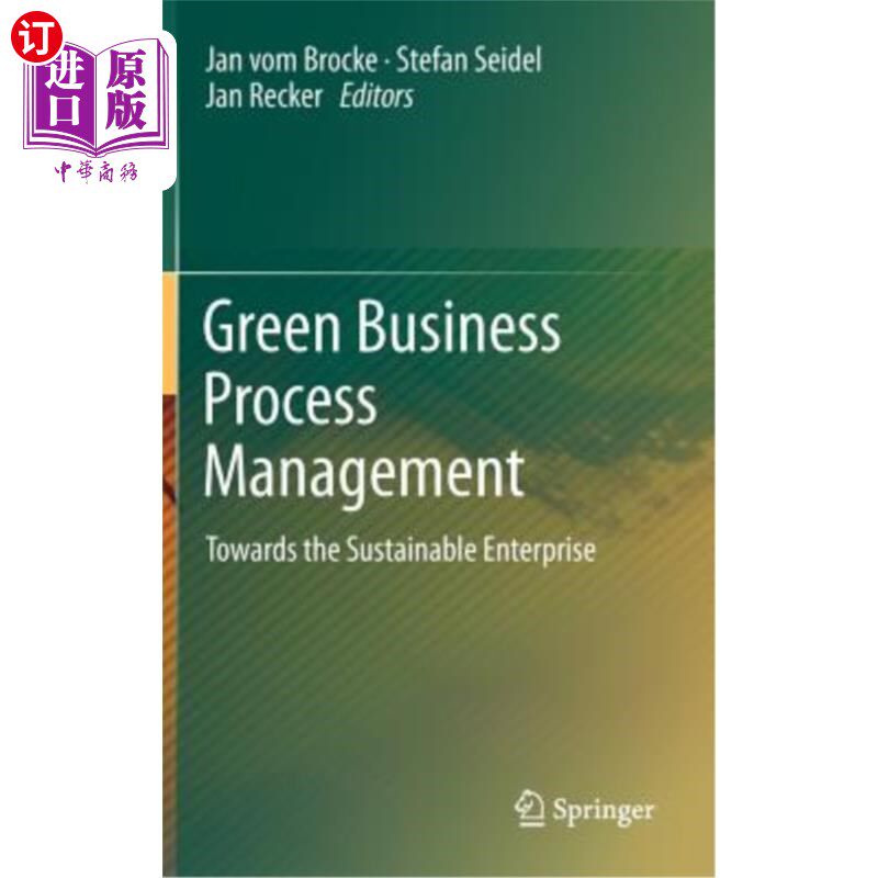 海外直订Green Business Process Management: Towards the Sustainable Enterprise 绿色业务流程管理:迈向可持续企业