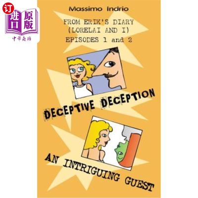 海外直订Deceptive deception - An intriguing guest 欺骗性的欺骗-一个有趣的客人