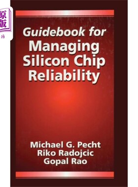 海外直订Guidebook for Managing Silicon Chip Reliability 硅片可靠性管理指南