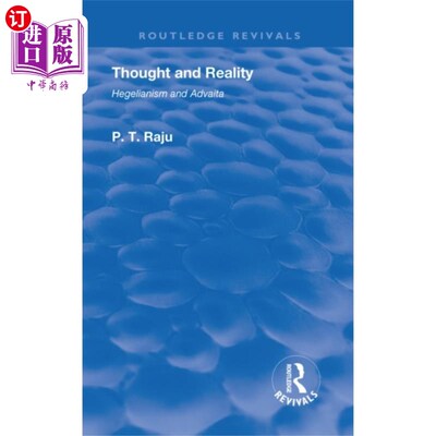 海外直订Revival: Thought and Reality - Hegelianism and A... 复兴:思想与现实——黑格尔主义与阿德维塔(1937)