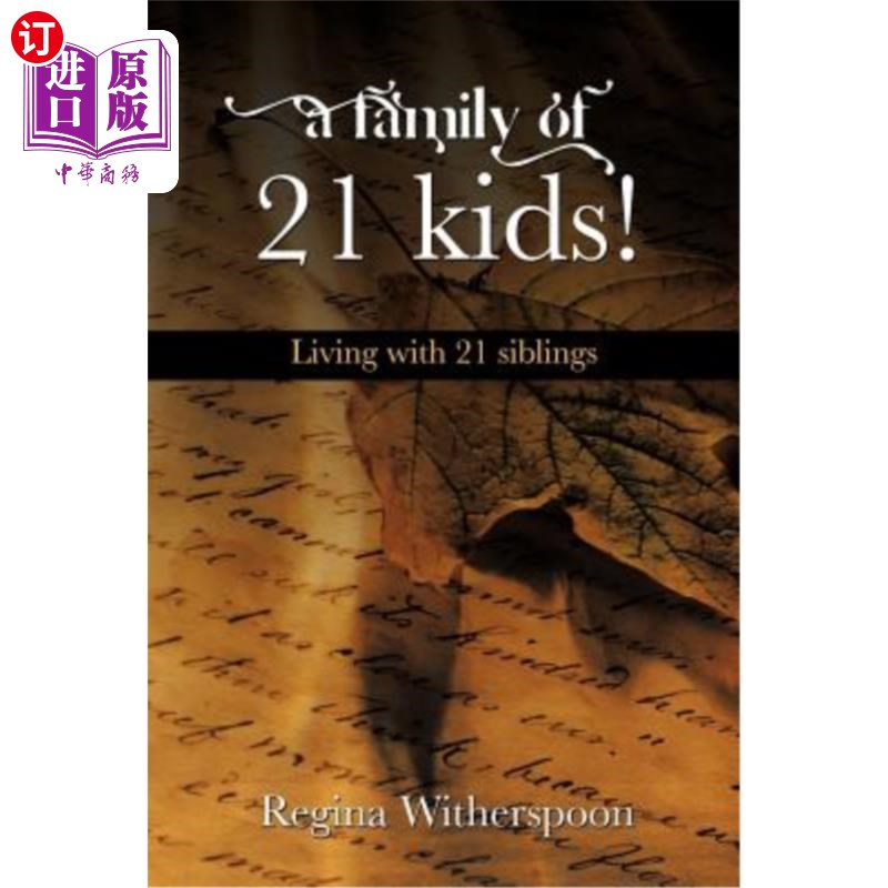 海外直订A Family of 21 Kids!: Living with 21 Siblings 一个有21个孩子的家庭！：与21个兄弟姐妹住在一起