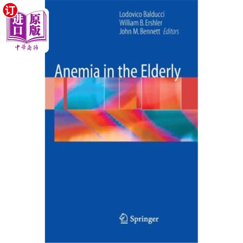 海外直订医药图书Anemia in the Elderly 老年人贫血