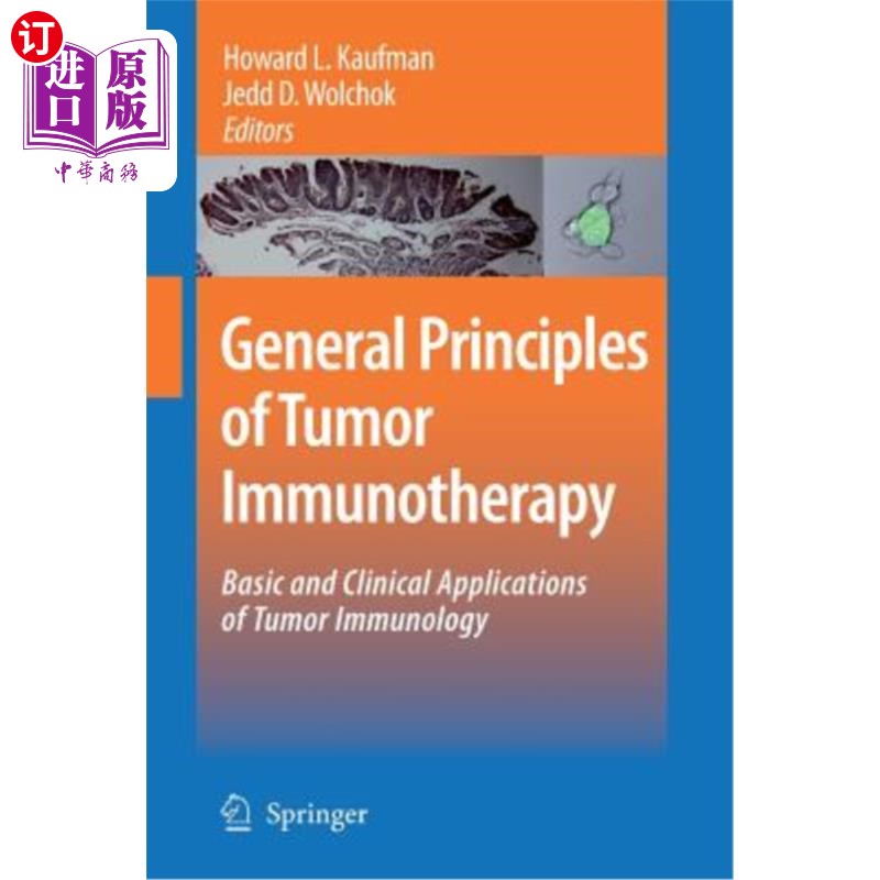 海外直订医药图书General Principles of Tumor Immunotherapy: Basic and Clinical Applications of Tu 肿瘤免疫治疗的一般