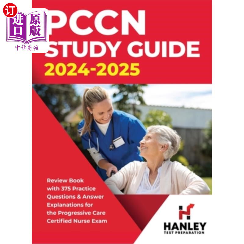 海外直订医药图书PCCN Study Guide 2024-2025: Review Book with 375 Practice Questions & Answer Exp PCCN学习