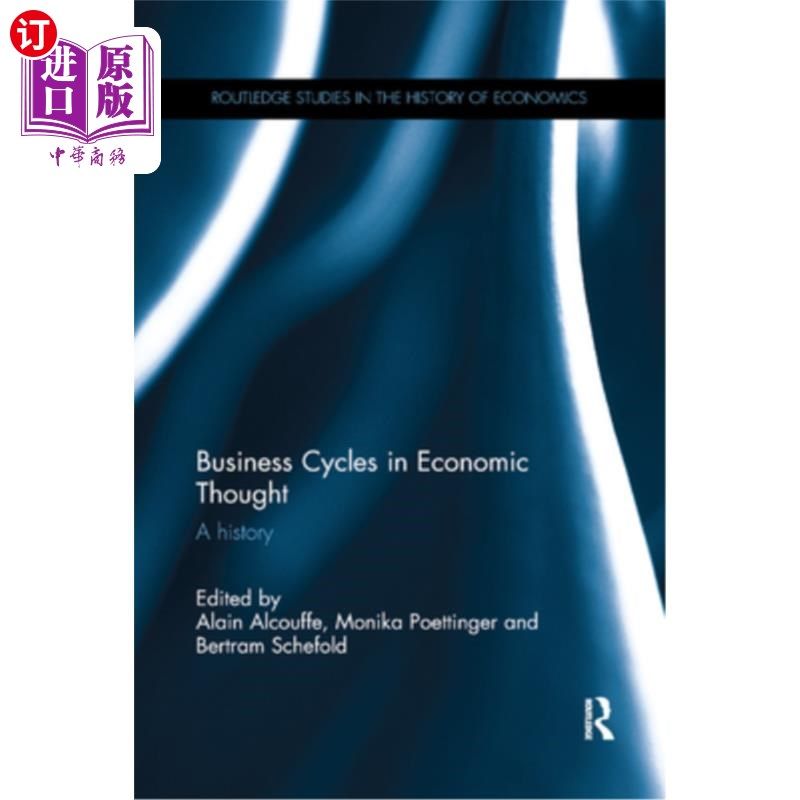 海外直订Business Cycles in Economic Thought: A History 《经济思想中的商业周期:历史
