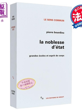 【法文版】皮埃尔布尔迪厄 国家精英 La noblesse dEtat 法文原版 Pierre Bourdieu【中商原版】