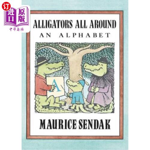 海外直订Alligators All Around: An Alphabet 到处都是鳄鱼:字母表