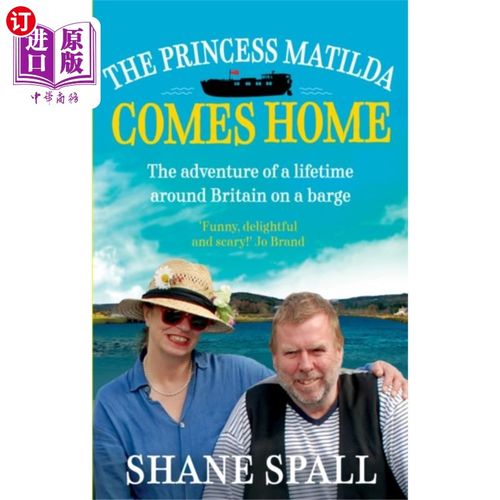 海外直订Princess Matilda Comes Home 玛蒂尔达公主回家了