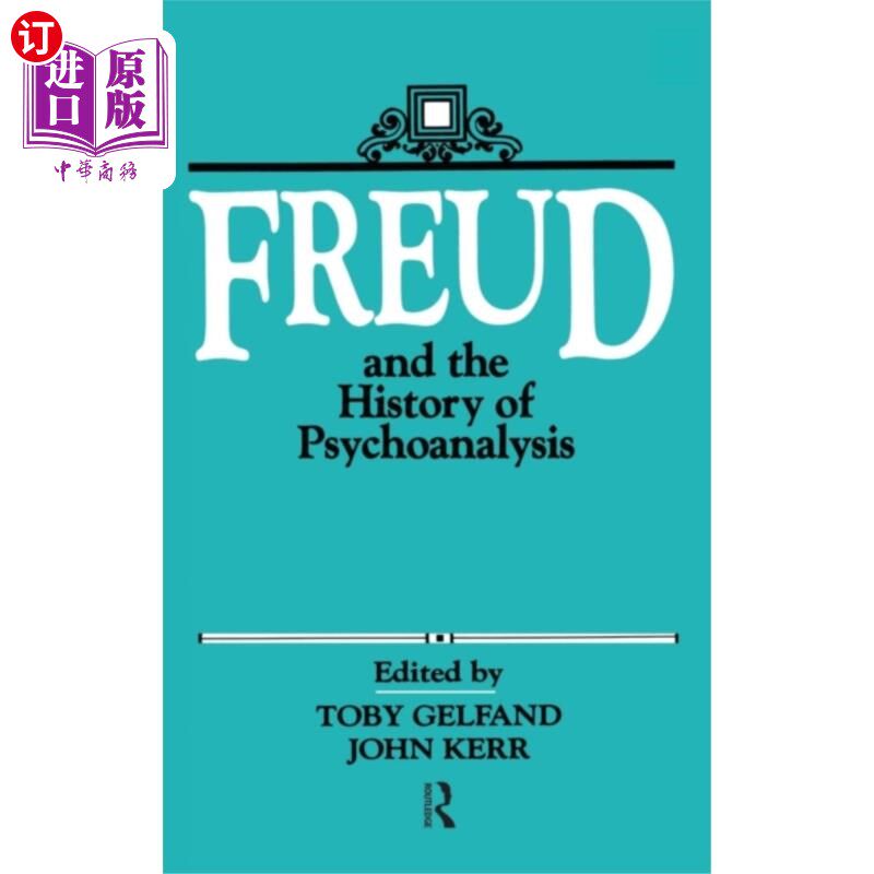 海外直订Freud and the History of Psychoanalysis 弗洛伊德与精神分析史