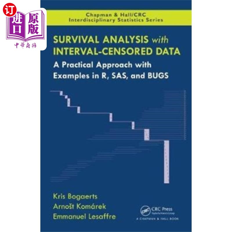 海外直订Survival Analysis with Interval-Censored Data 间隔审查数据的生存分析