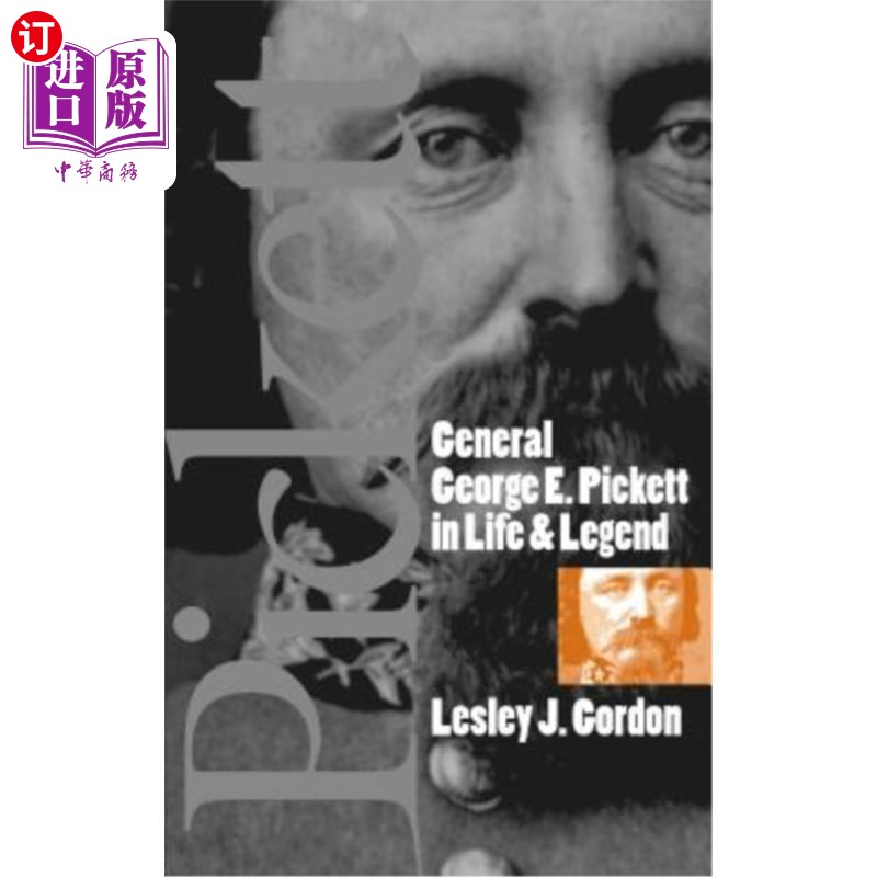 海外直订General George E. Pickett in Life and Legend《生活与传奇》中的乔治·e·皮克特将军