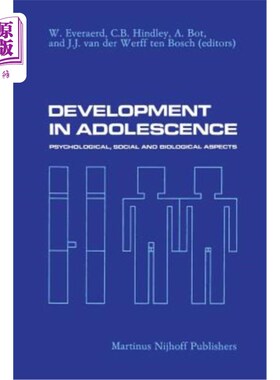 海外直订医药图书Development in Adolescence: Psychological, Social and Biological Aspects 青春期发展：心理、社会和生