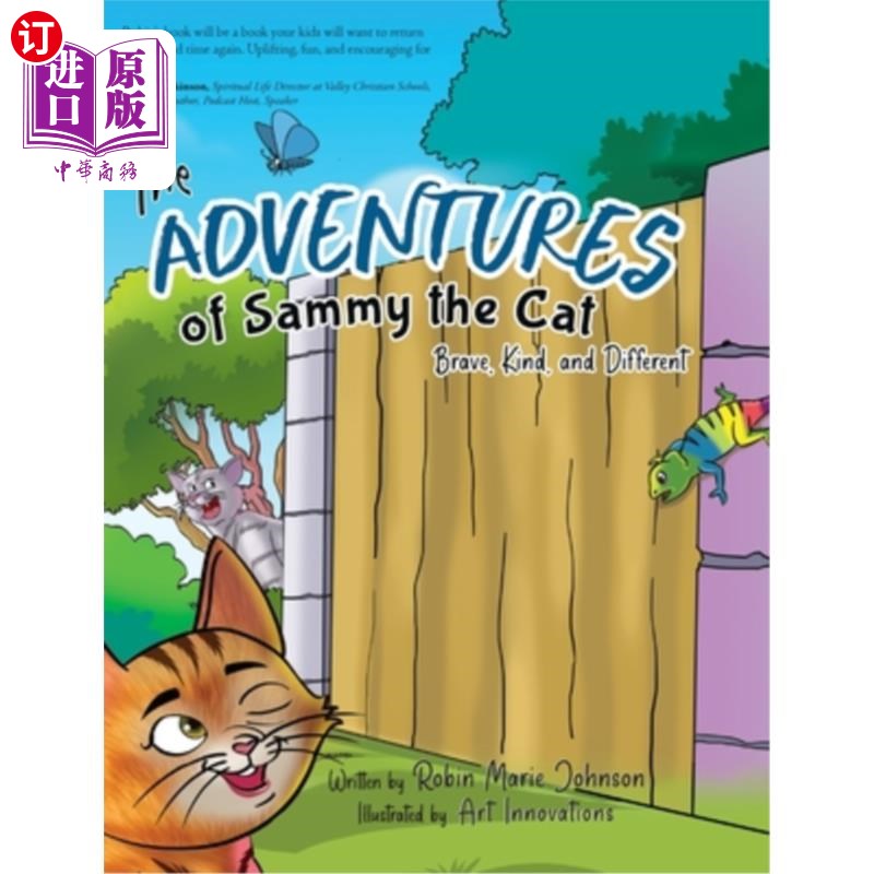 海外直订The Adventures of Sammy the Cat: Brave, Kind, and Different 猫萨米的冒险:勇敢、善良、与众不同