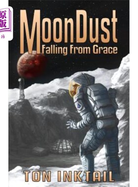海外直订MoonDust: Falling From Grace 月尘:堕落