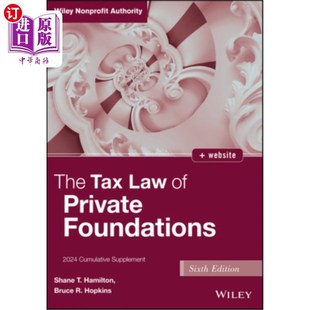 Private Supplement Tax 非公募基金会税法：2024年累计补编 Cumulative Law 2024 海外直订The Foundations
